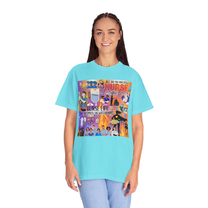 Nurse Life Unisex Garment-Dyed T-shirt