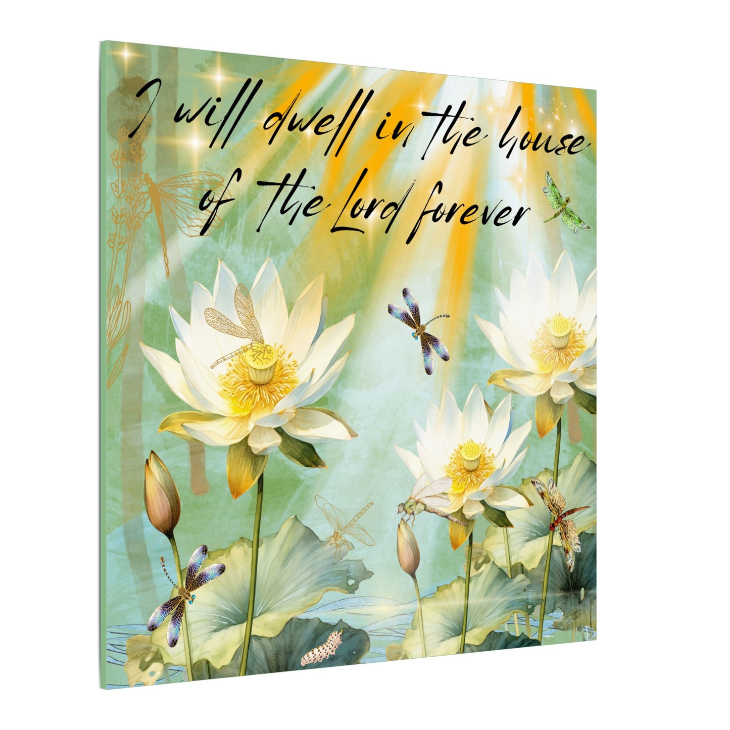 I Will Dwell - Inspirational Home Decor, Motivational Quote, Nature Artwork, Gift for Faith-Filled Friends, Spiritual Decor