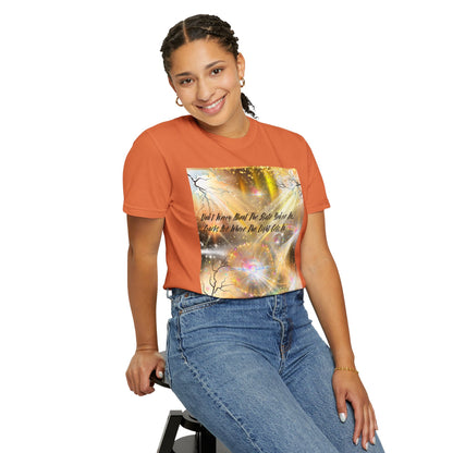 Don't Worry Unisex Garment-Dyed T-shirt