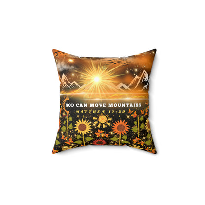 God Can Move Mountains Spun Polyester Square Pillow