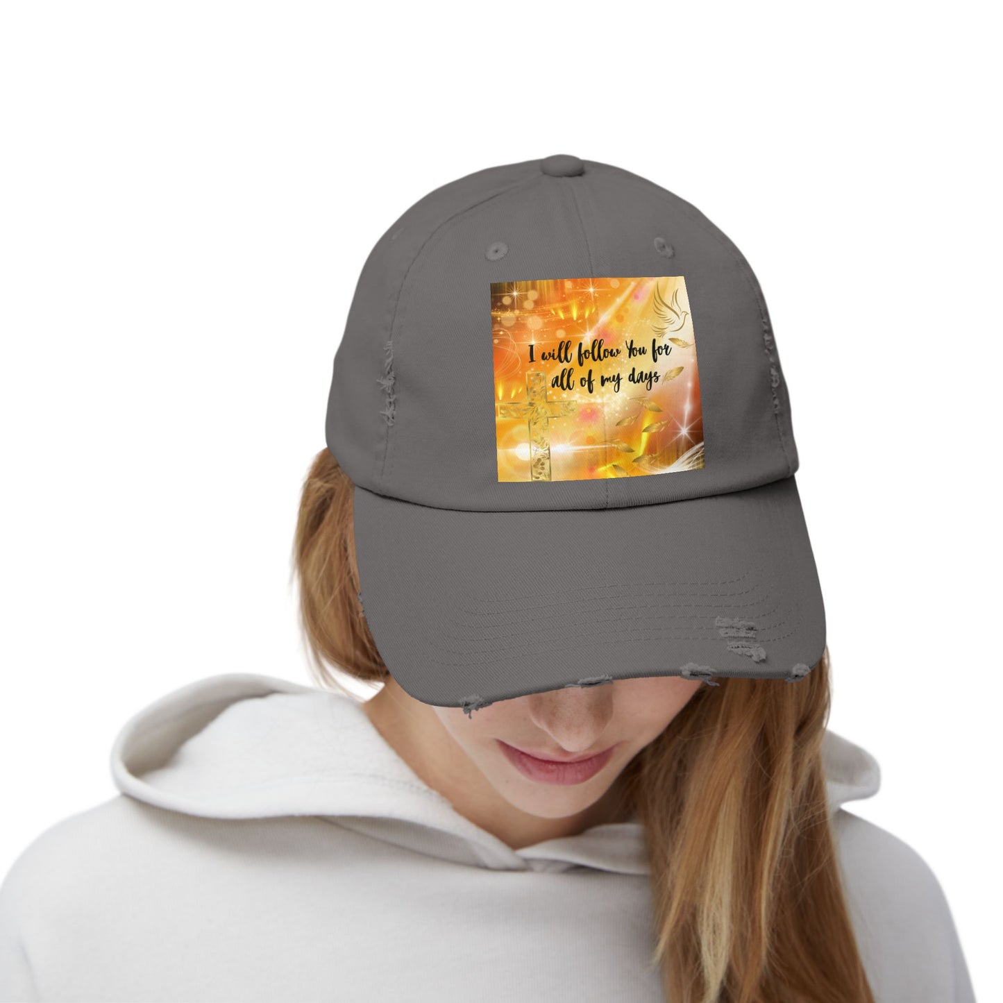 I Will Follow You Unisex Distressed Cap