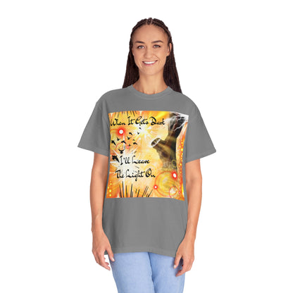 Leave The Light On Unisex Garment-Dyed T-shirt