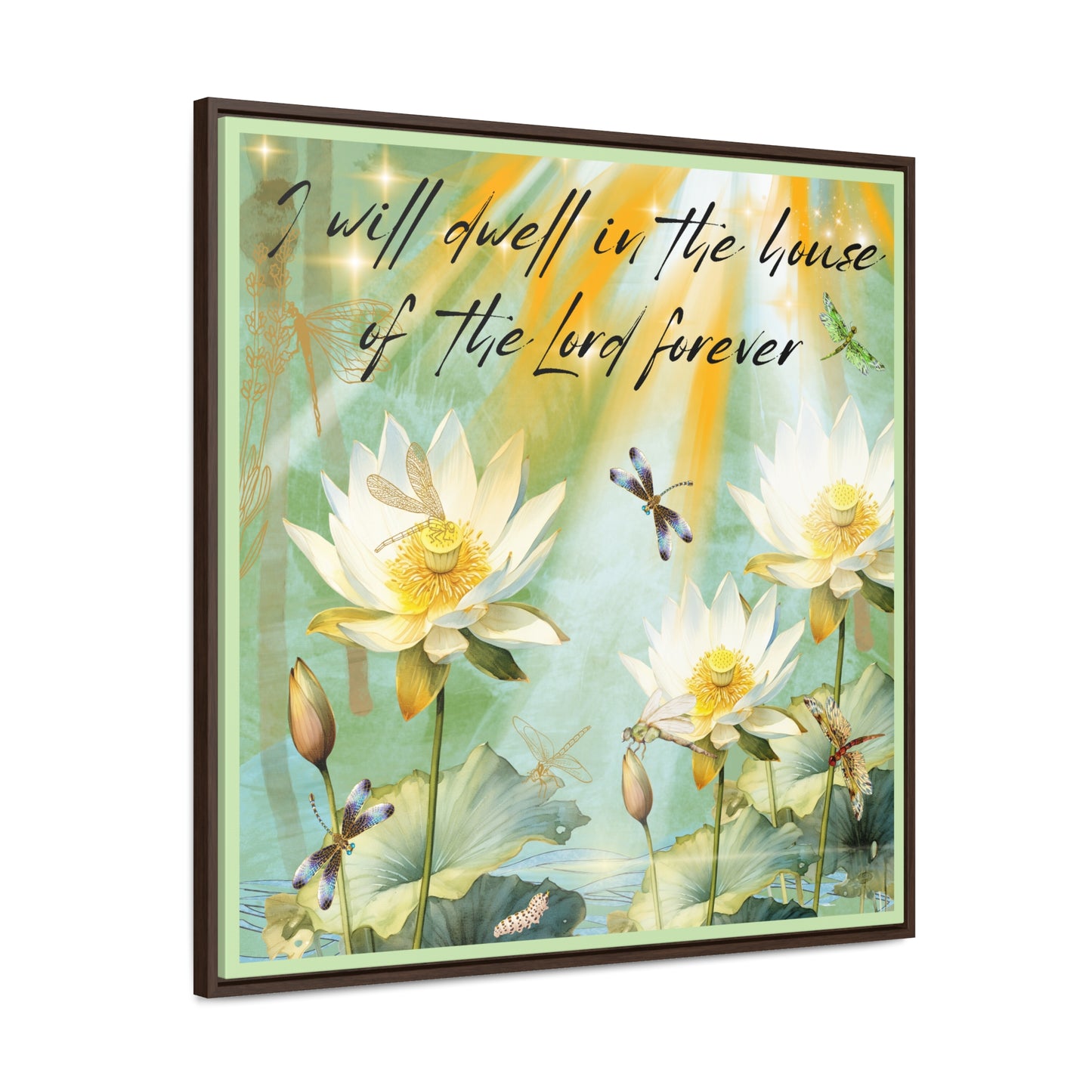 I Will Dwell Gallery Canvas Wraps, Square Frame