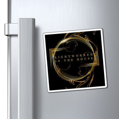 Lightworker In The House Magnets