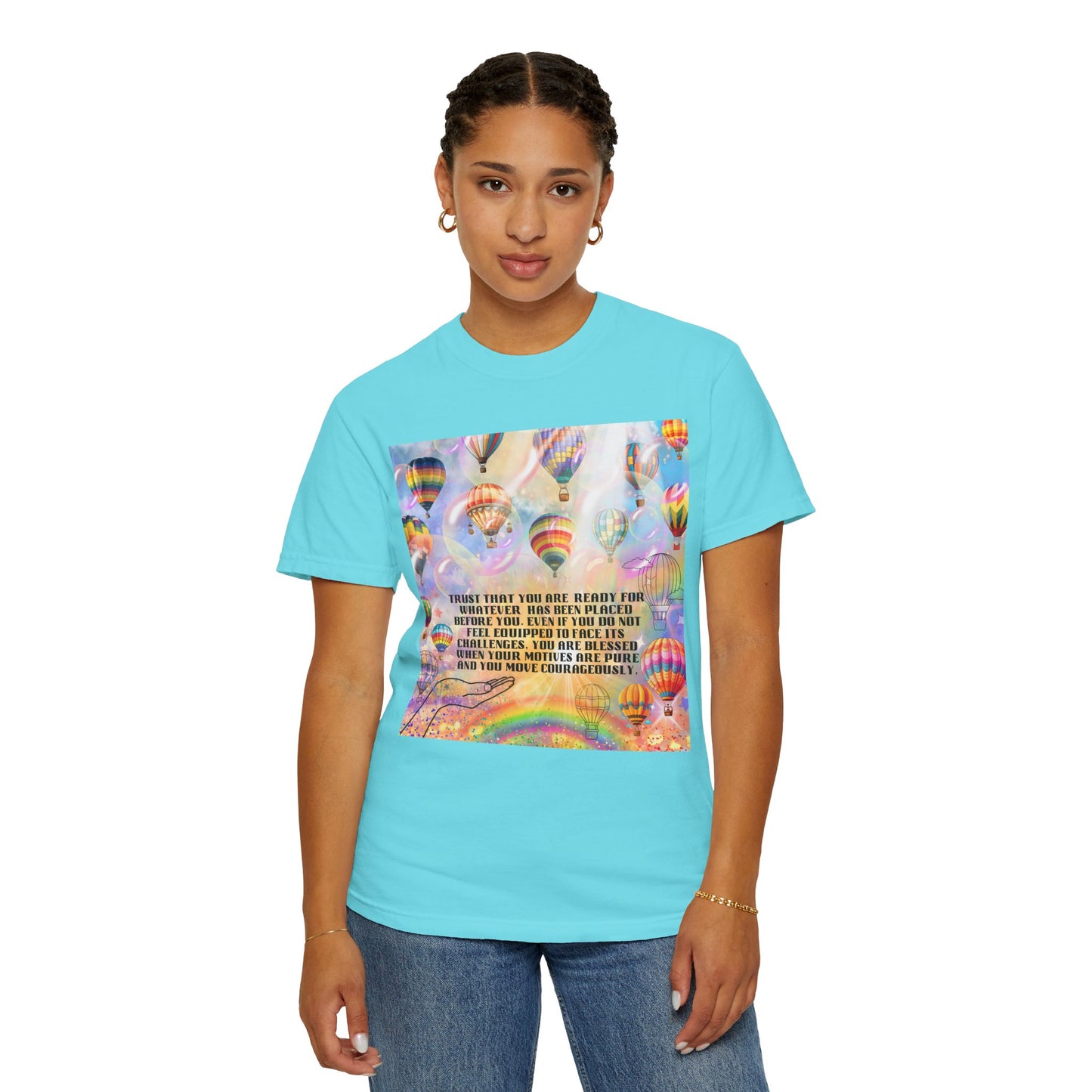 Trust That You Are Ready Unisex Garment-Dyed T-shirt