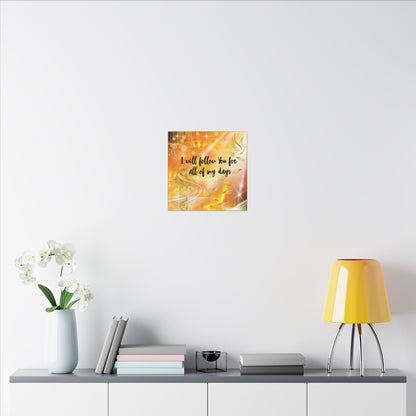 I Will Follow - Inspirational Canvas Wall Art, Faith Decor, Spiritual Gift, Christian Home Decoration, Uplifting Scripture Wall Art