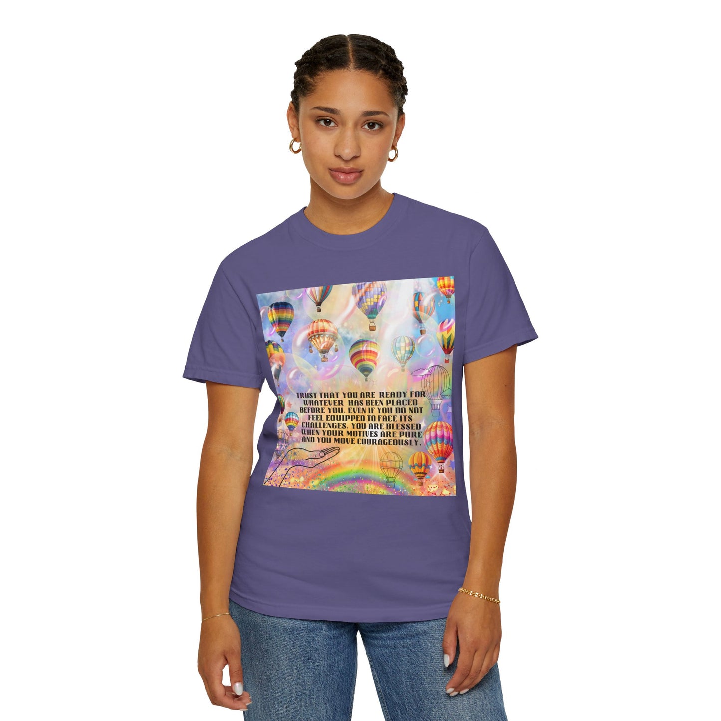 Trust That You Are Ready Unisex Garment-Dyed T-shirt