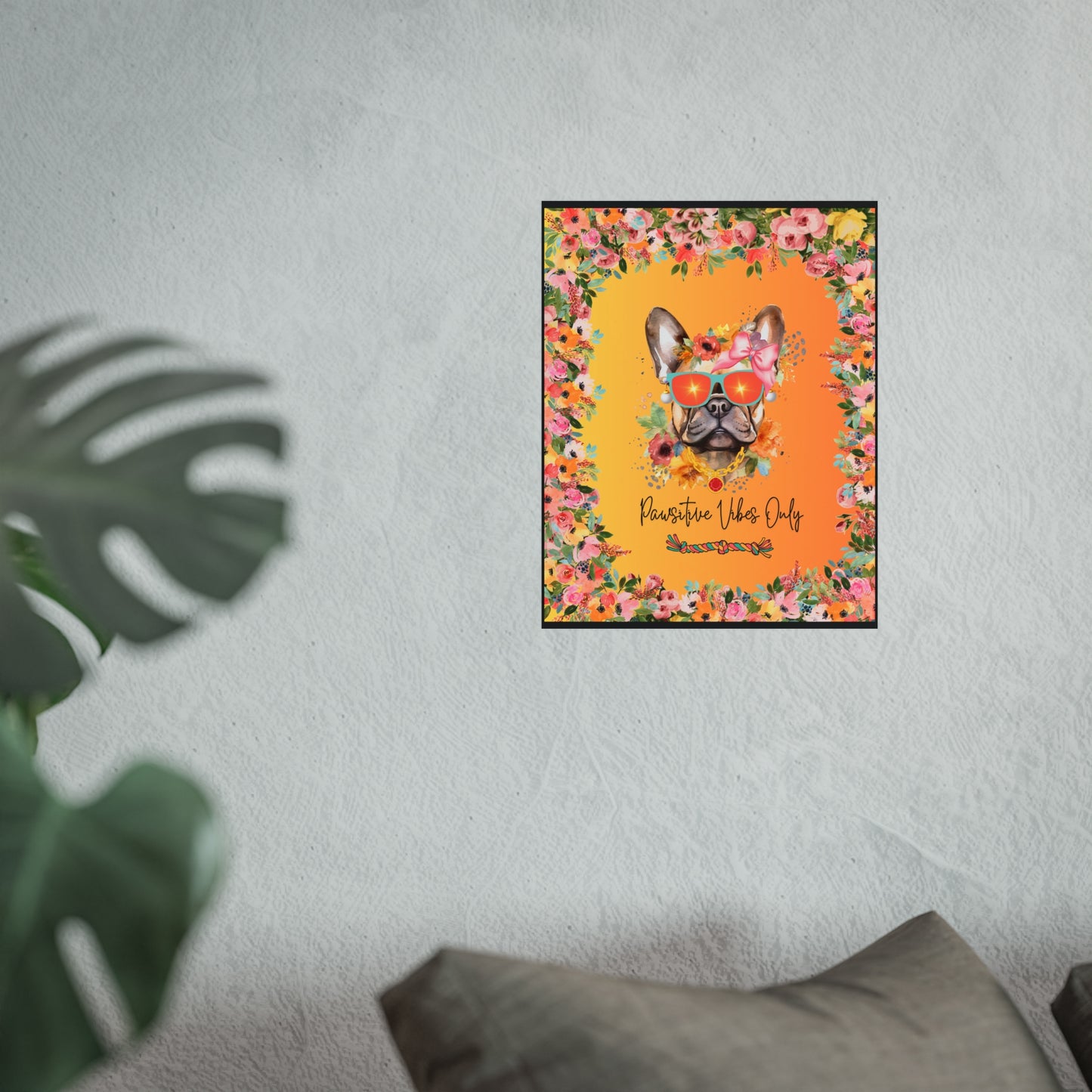 Pawsitive Vibes Only Fine Art Poster