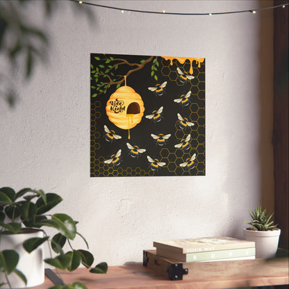 Bee Kind Fine Art Posters