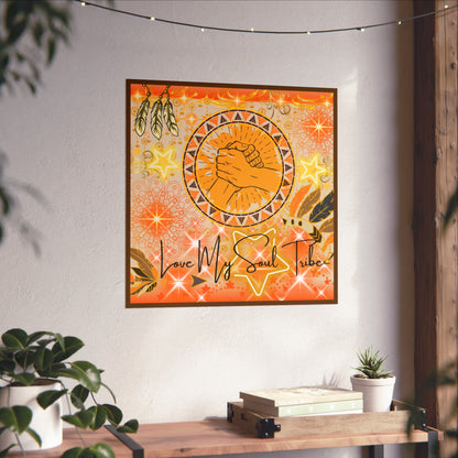 Love My Soul Tribe Fine Art Poster