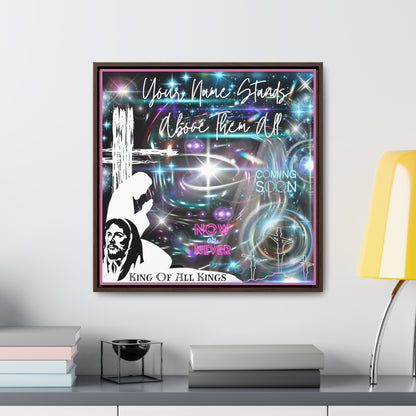 King Of All Kings Gallery Canvas Wraps, Square Frame