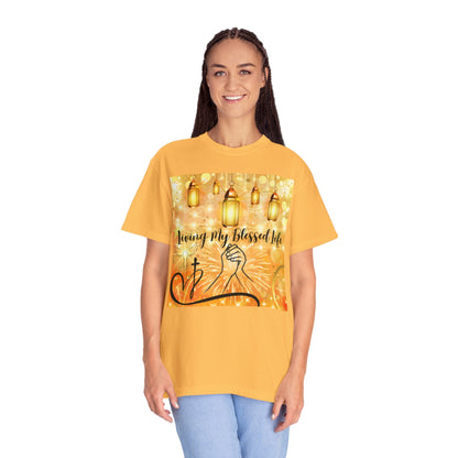Living My Blessed Life Unisex Garment-Dyed T-shirt