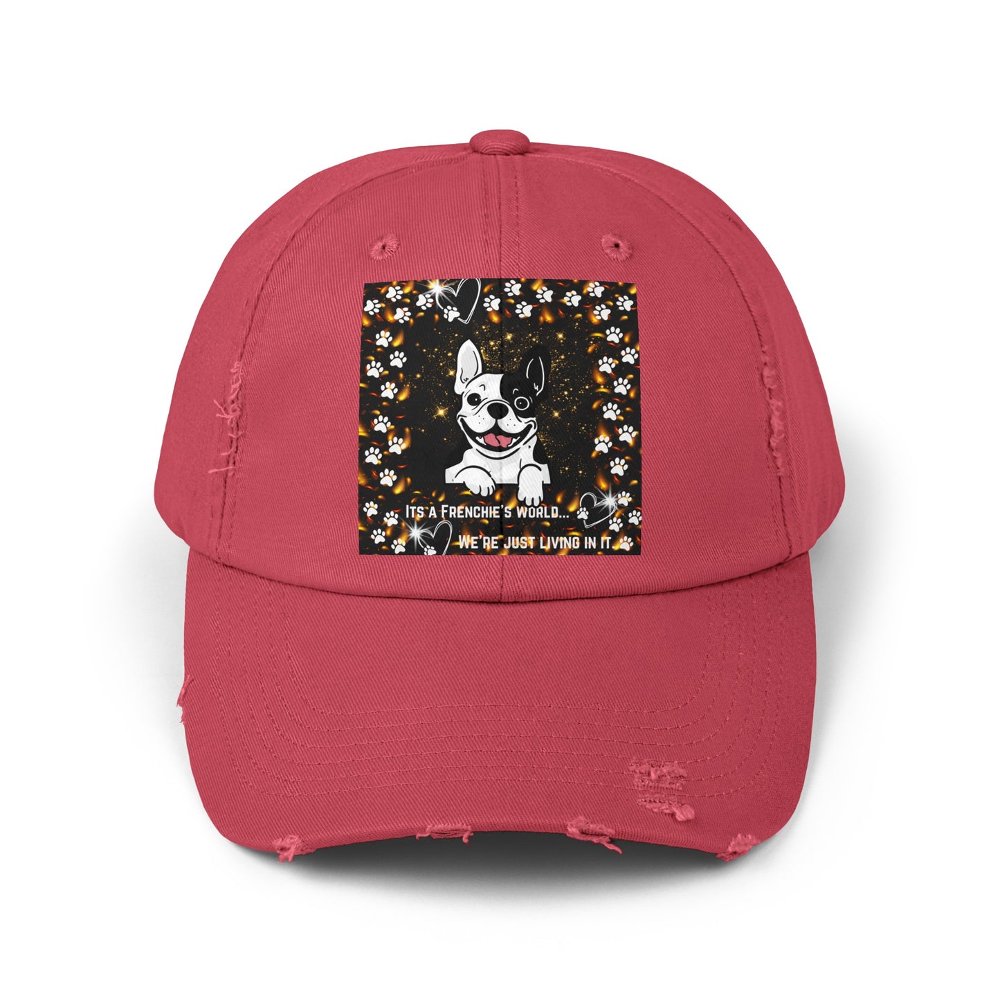 It's A Frenchie's World Unisex Distressed Cap