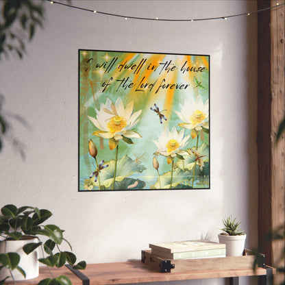 I Will Dwell Fine Art Posters