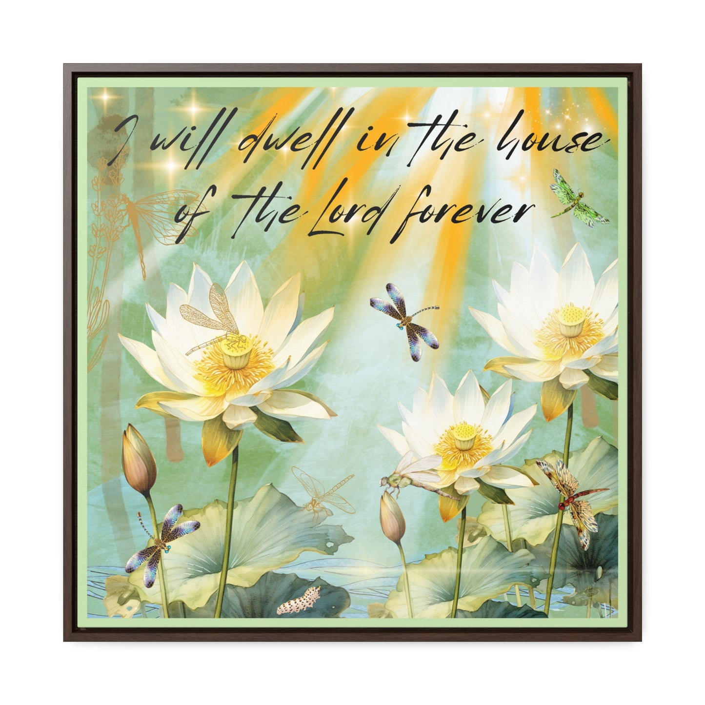 I Will Dwell Gallery Canvas Wraps, Square Frame