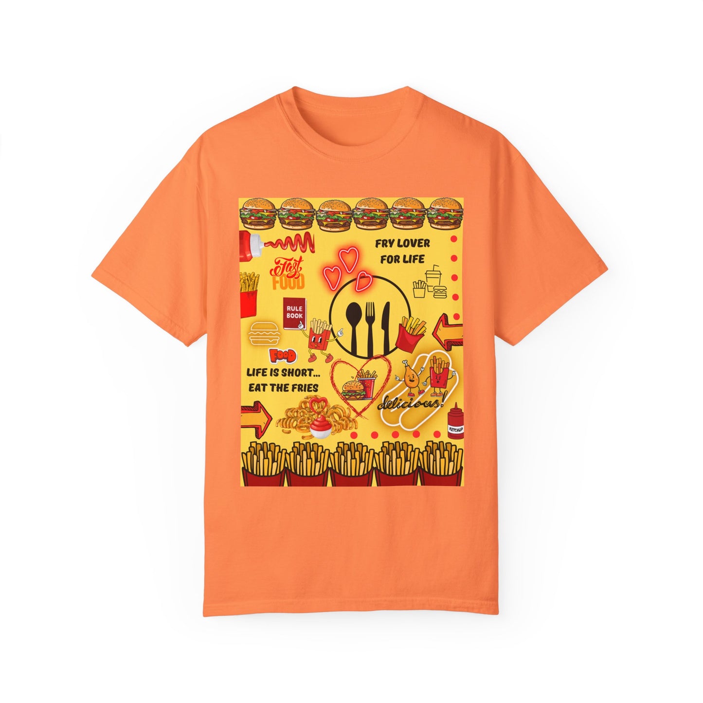 Eat The Fries Unisex Garment-Dyed T-shirt