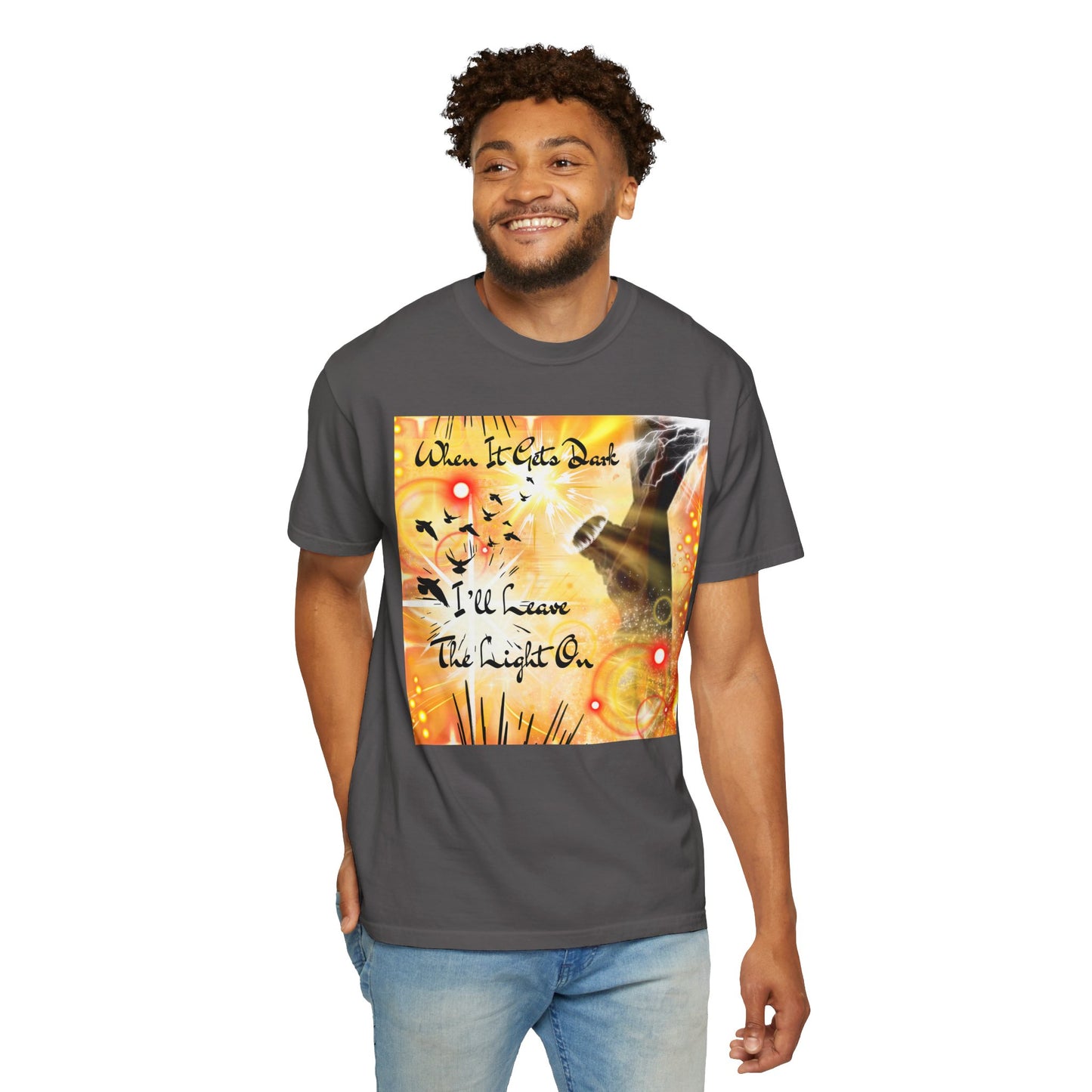 Leave The Light On Unisex Garment-Dyed T-shirt