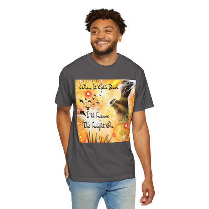 Leave The Light On Unisex Garment-Dyed T-shirt