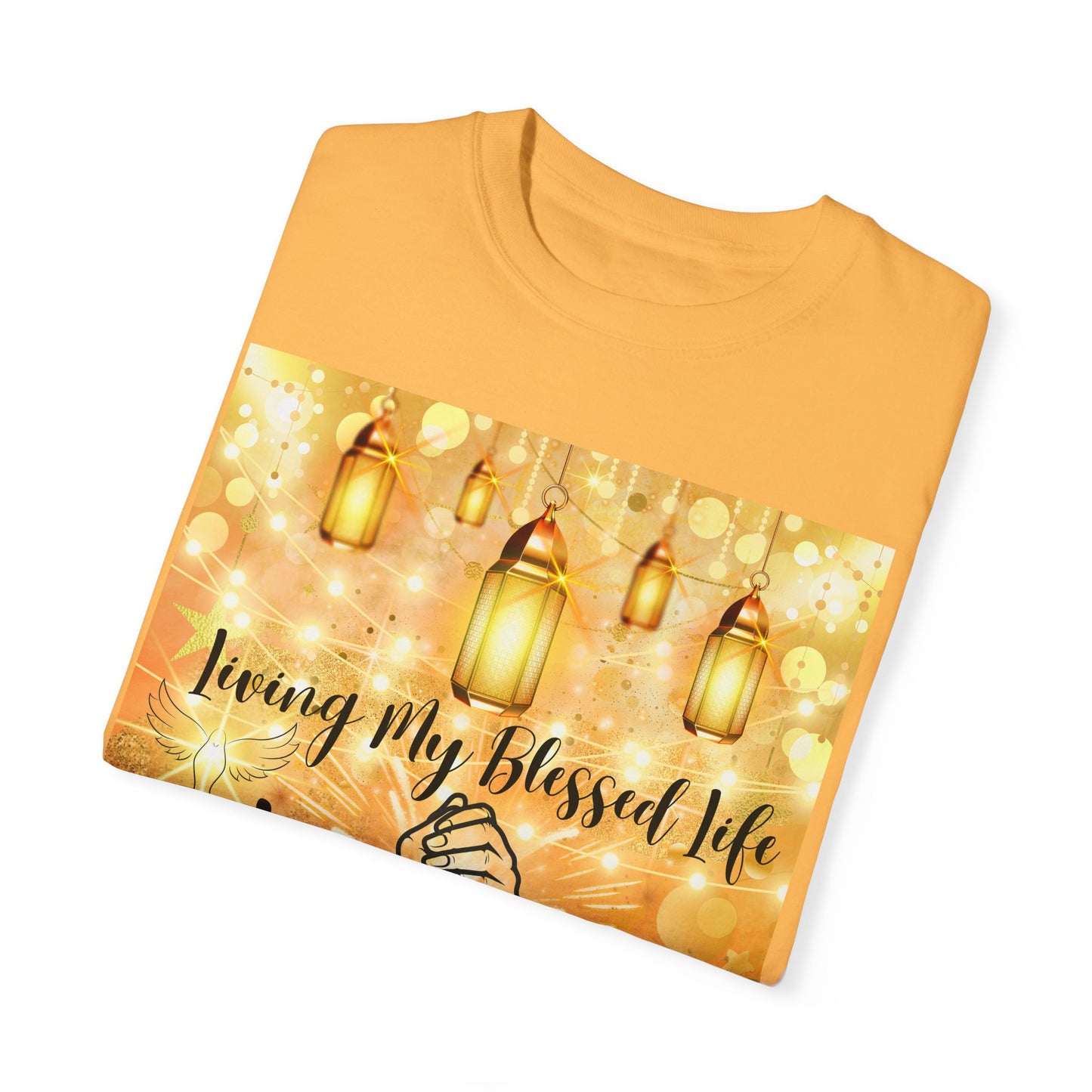 Living My Blessed Life Unisex Garment-Dyed T-shirt