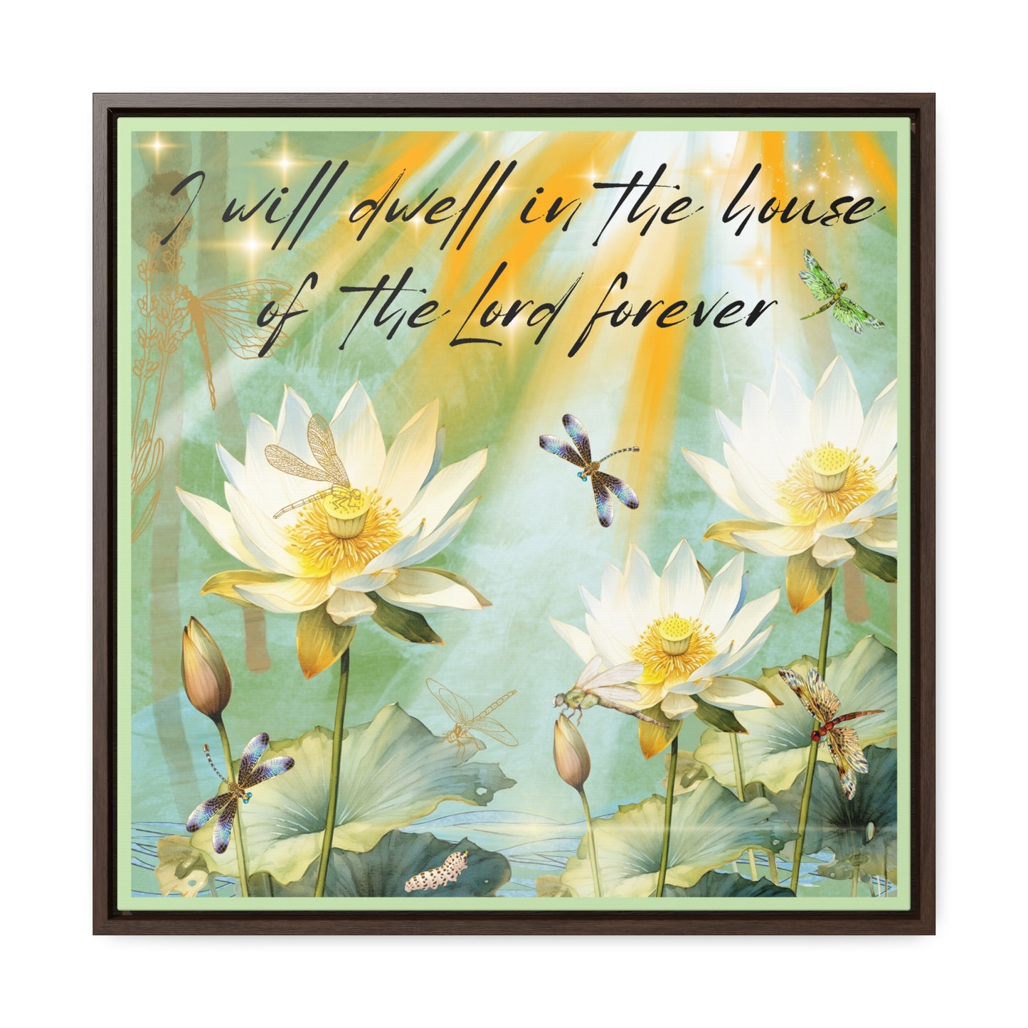 I Will Dwell Gallery Canvas Wraps, Square Frame