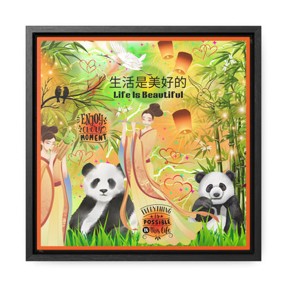 Life Is Beautiful Chinese Gallery Canvas Wraps, Square Frame