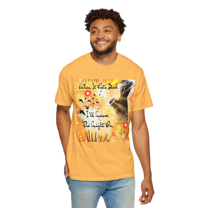 Leave The Light On Unisex Garment-Dyed T-shirt