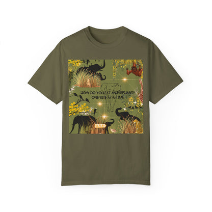 How Do You Eat An Elephant One Bite At A Time Unisex Garment-Dyed T-shirt