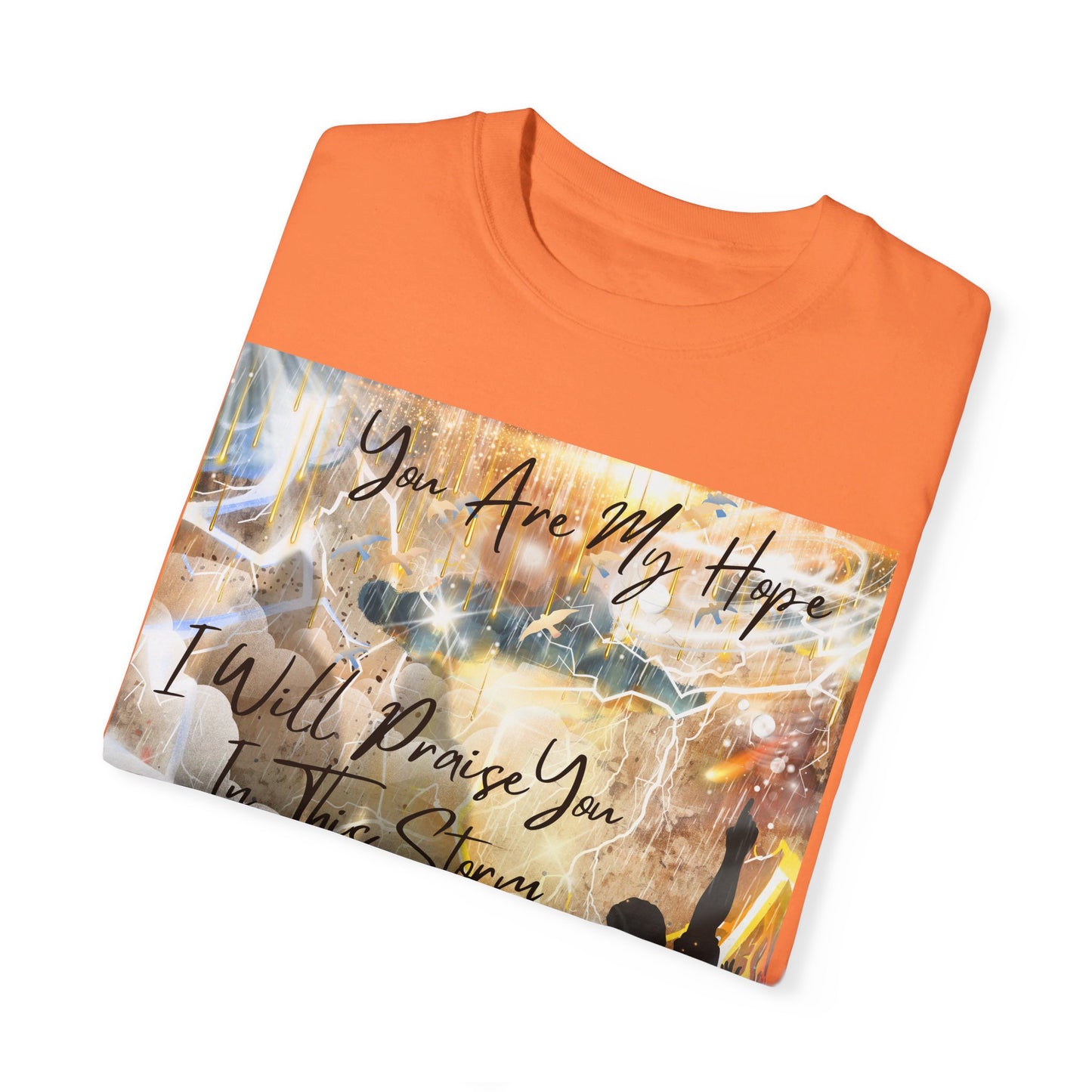 I Will Praise You Unisex Garment-Dyed T-shirt