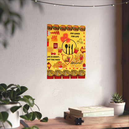 Eat The Fries Fine Art Poster