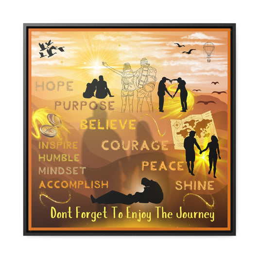 Enjoy The Journey Gallery Canvas Wraps, Square Frame