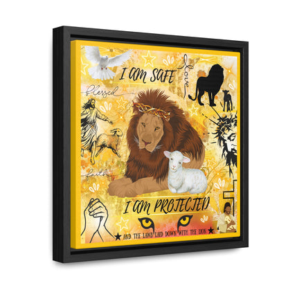 I Am Safe Gallery Canvas Wraps, Square Frame