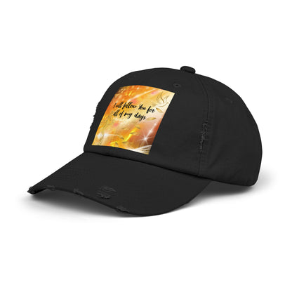 I Will Follow You Unisex Distressed Cap