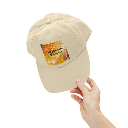I Will Follow You Unisex Distressed Cap