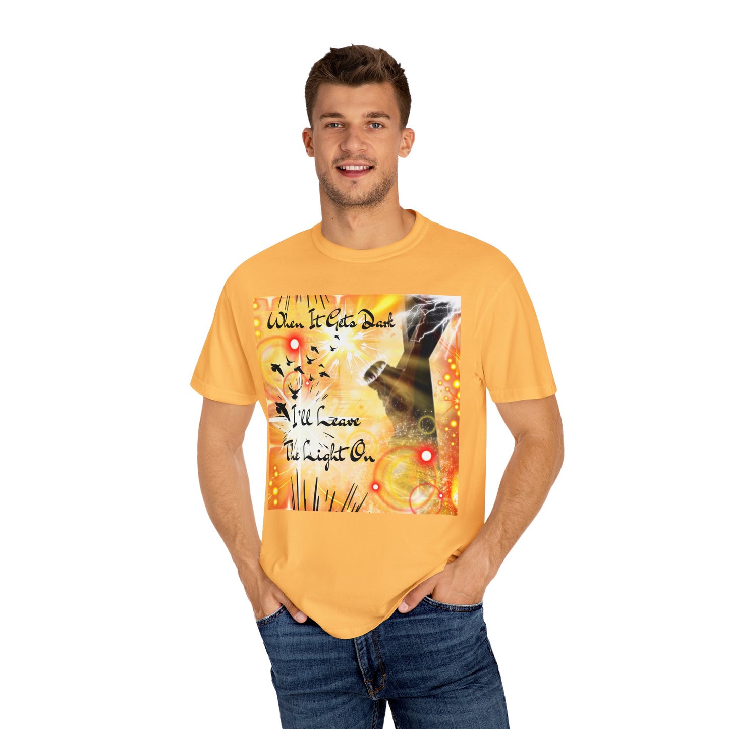 Leave The Light On Unisex Garment-Dyed T-shirt