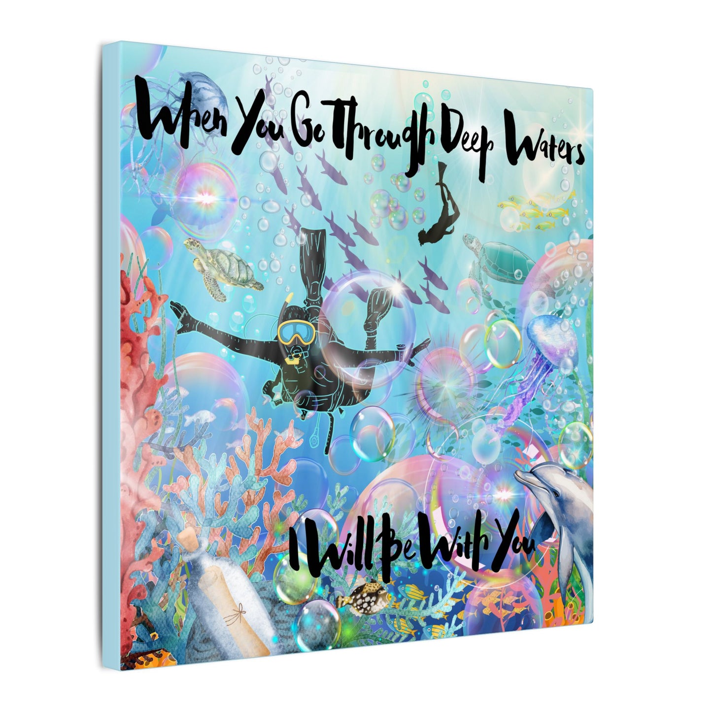 I Will Be With You - Inspirational Canvas Art, Ocean Theme, Deep Waters Quote, Home Decor, Gift for Divers, Motivational Wall Art, Nautical Decor