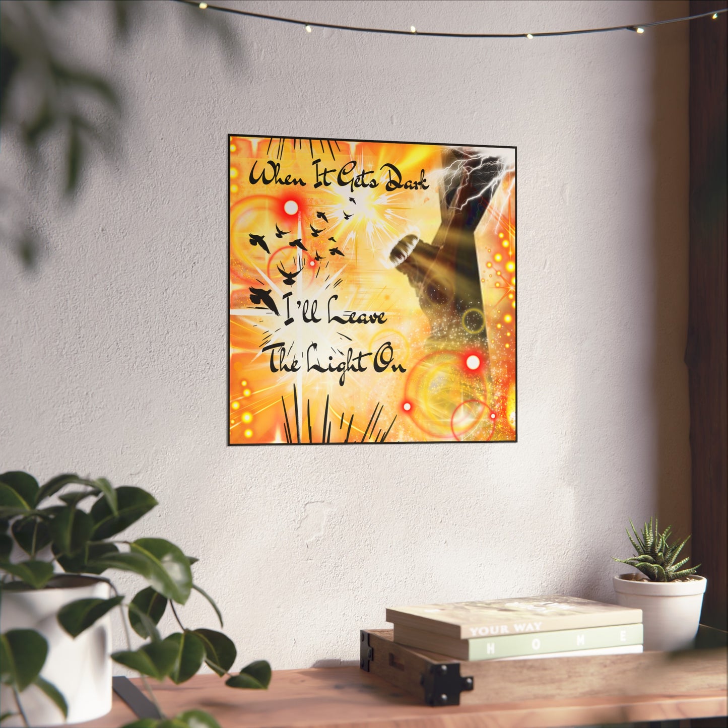 Leave The Light On Fine Art Posters