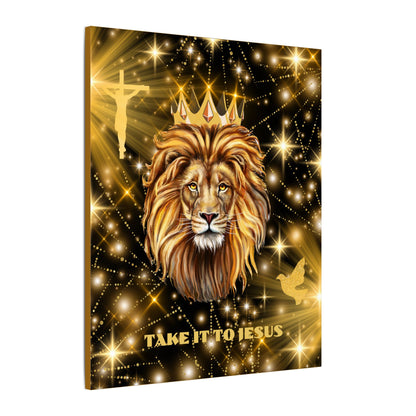 Take It To Jesus- Majestic Lion Canvas Print, Spiritual Wall Art, Take It To Jesus Decor, Faithful Home Decoration, Christian Gift for All Occasions