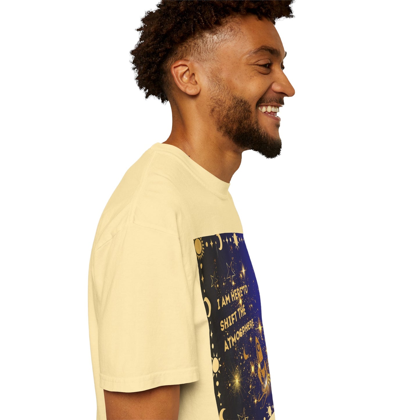 I am Here To Shift The Atmosphere Unisex Garment-Dyed T-shirt