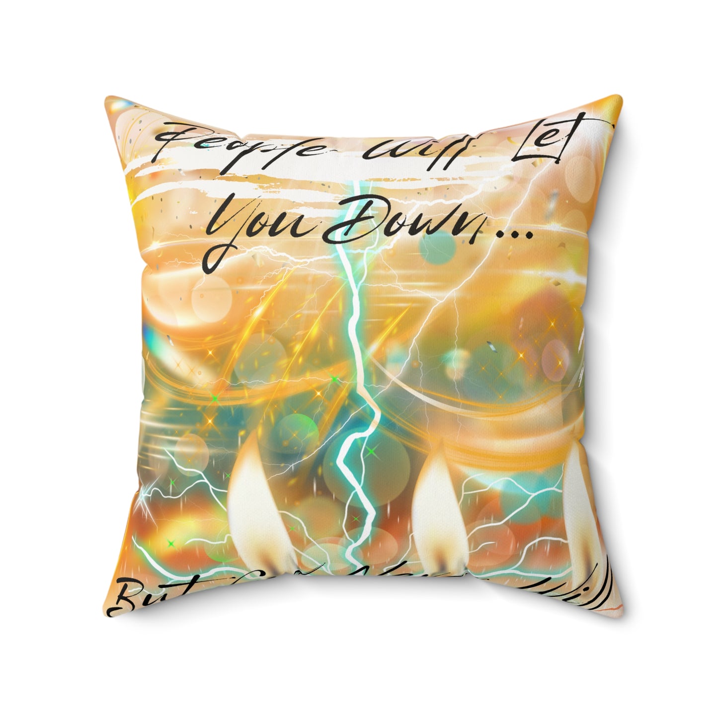 But God Never Will Spun Polyester Square Pillow