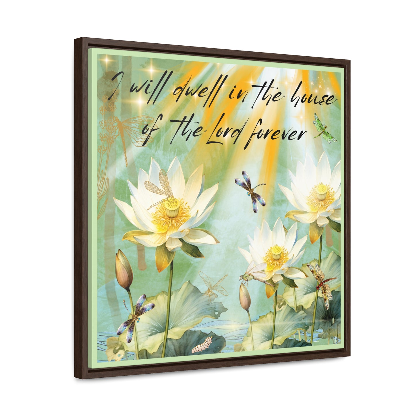 I Will Dwell Gallery Canvas Wraps, Square Frame