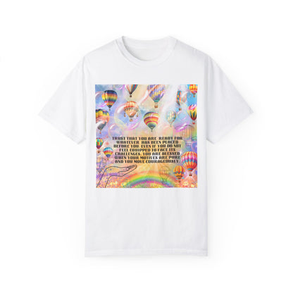 Trust That You Are Ready Unisex Garment-Dyed T-shirt