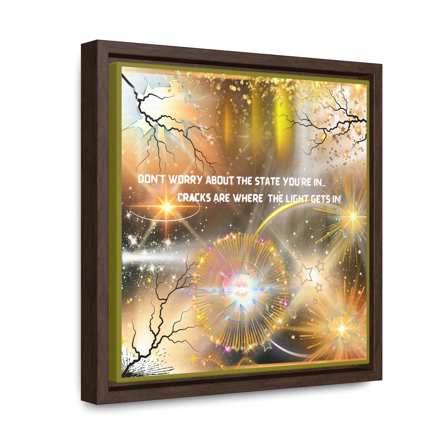 Don't Worry About What State You're In Cracks Are Where The Light Gets In Canvas Wall Art