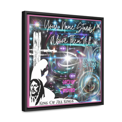 King Of All Kings Gallery Canvas Wraps, Square Frame