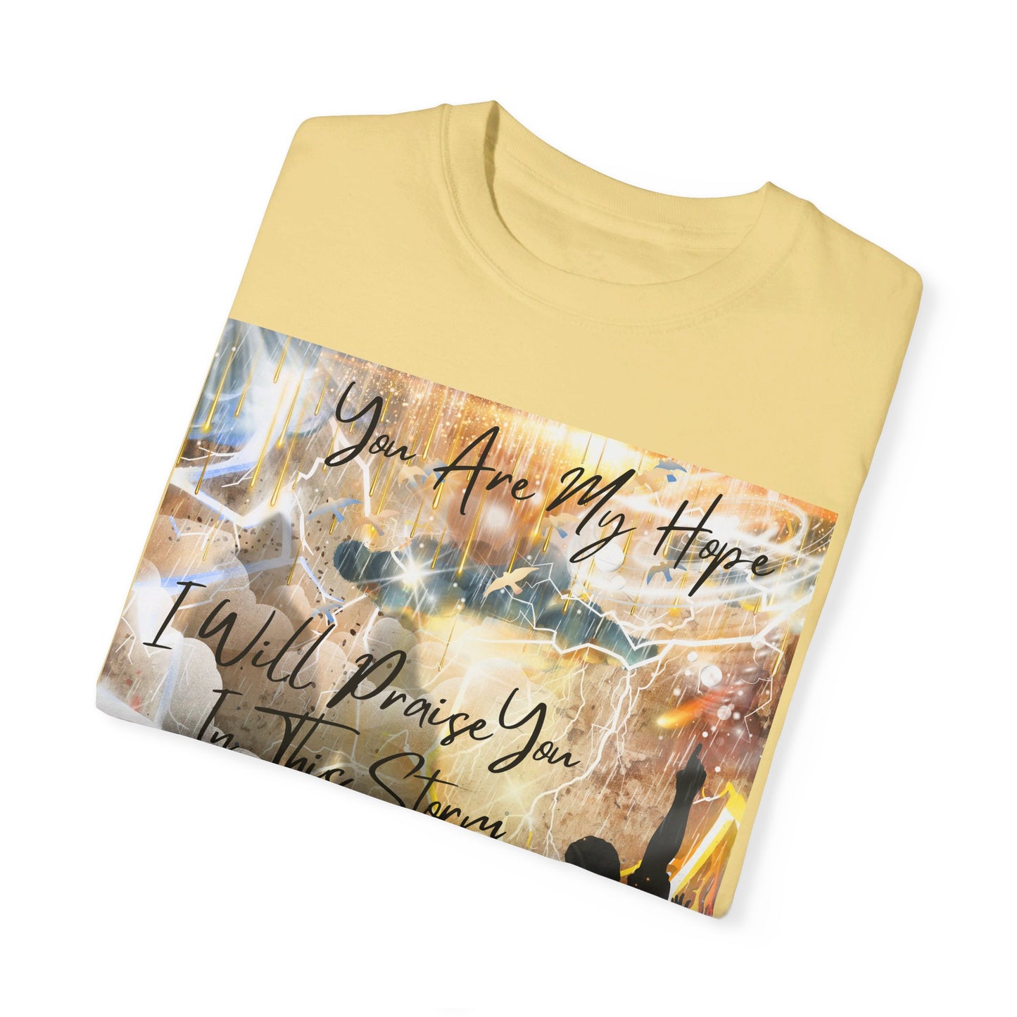 I Will Praise You Unisex Garment-Dyed T-shirt