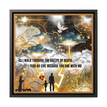 I Fear No Evil Gallery Canvas Wraps, Square Frame