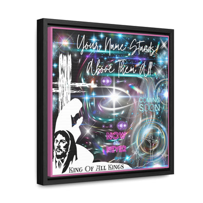 King Of All Kings Gallery Canvas Wraps, Square Frame